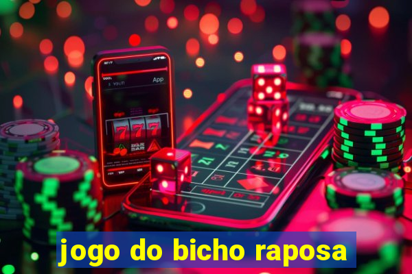 jogo do bicho raposa